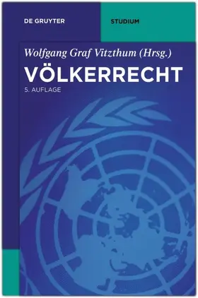 Vitzthum / Bothe / Dolzer | Völkerrecht | Buch | 978-3-89949-734-2 | www.sack.de