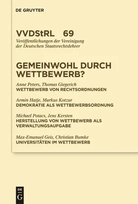 Peters / Hatje / Giegerich |  Gemeinwohl durch Wettbewerb? | Buch |  Sack Fachmedien