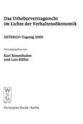 Klöhn / Riesenhuber |  Das Urhebervertragsrecht im Lichte der Verhaltensökonomik | Buch |  Sack Fachmedien