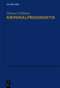 Pollähne |  Kriminalprognostik | Buch |  Sack Fachmedien