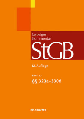  Strafgesetzbuch: StGB Leipziger Kommentar  | Buch |  Sack Fachmedien