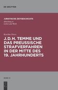 Peters |  J. D. H. Temme und das preußische Strafverfahren in der Mitte des 19. Jahrhunderts | Buch |  Sack Fachmedien