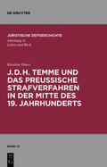Peters |  J. D. H. Temme und das preußische Strafverfahren in der Mitte des 19. Jahrhunderts | eBook | Sack Fachmedien