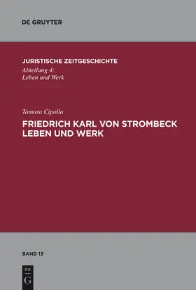 Cipolla | Friedrich Karl von Strombeck Leben und Werk | Buch | 978-3-89949-835-6 | www.sack.de