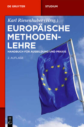 Riesenhuber |  Europäische Methodenlehre | eBook | Sack Fachmedien