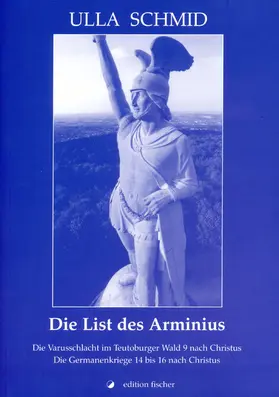 Schmid |  Die List des Arminius | eBook | Sack Fachmedien