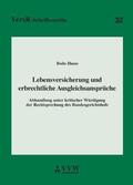 Hasse / Lorenz / Wandt |  Lebensversicherung und erbrechtliche Ausgleichsansprüche | Buch |  Sack Fachmedien
