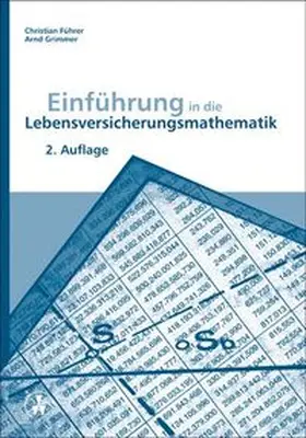 Führer / Grimmer |  Einführung in die Lebensversicherungsmathematik | Buch |  Sack Fachmedien