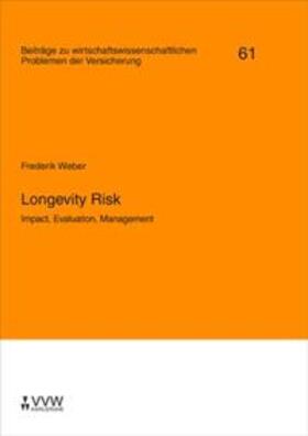 Weber / Helten / Richter | Longevity Risk | Buch | 978-3-89952-509-0 | sack.de