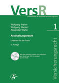 Frahm / Walter / Nixdorf |  Arzthaftungsrecht | Buch |  Sack Fachmedien