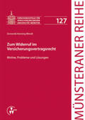 Wendt / Dörner / Ehlers |  Zum Widerruf im Versicherungsvertragsrecht | Buch |  Sack Fachmedien
