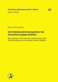 Sonnenberg / Armbrüster / Baumann |  Vertriebskostentransparenz bei Versicherungsprodukten | Buch |  Sack Fachmedien