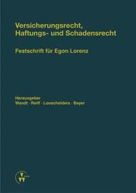 Ahrens / Armbrüster / Bar |  Versicherungsrecht, Haftungs- und Schadensrecht | Buch |  Sack Fachmedien