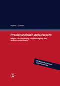 Wurm / Hopfner / Erdmann |  Praxishandbuch Arbeitsrecht | Buch |  Sack Fachmedien