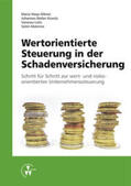 Heep-Altiner / Kowitz / Lietz |  Wertorientierte Steuerung in der Schadenversicherung | Buch |  Sack Fachmedien