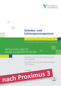 Robold / Schmitz / Berthold |  Schaden- und Leistungsmanagement - Sachversicherungen für private und gewerbliche Kunden | Buch |  Sack Fachmedien