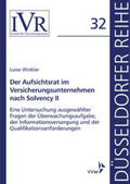Winkler / Looschelders / Lothar |  Der Aufsichtsrat im Versicherungsunternehmen nach Solvency II | Buch |  Sack Fachmedien