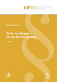 Spielmann / Bach |  Deckungsfragen in der Sachversicherung | Buch |  Sack Fachmedien
