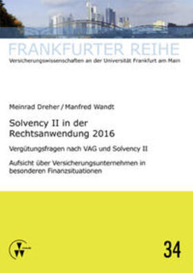 Wandt / Dreher | Solvency II in der Rechtsanwendung 2016 | Buch | sack.de