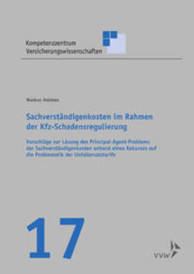 Helmes / Graf von Schulenburg / Körber | Sachverständigenkosten im Rahmen der Kfz-Schadensregulierung | Buch | 978-3-89952-987-6 | sack.de