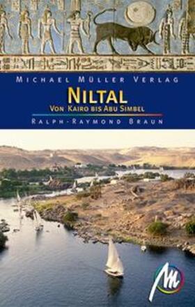 Braun |  Niltal von Kairo bis Abu Simbel | Buch |  Sack Fachmedien