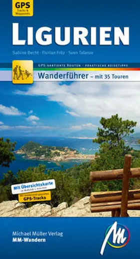 Fritz / Talaron / Becht |  Ligurien MM-Wandern Wanderführer Michael Müller Verlag | Buch |  Sack Fachmedien