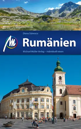 Stanescu / St?nescu |  Rumänien Reiseführer Michael Müller Verlag | eBook | Sack Fachmedien