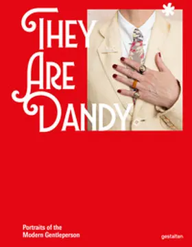 gestalten / Hempelmann / Giraldeau |  They Are Dandy | Buch |  Sack Fachmedien