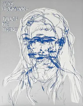 Hickmann |  Fons Hickmann - Touch Me There | Buch |  Sack Fachmedien