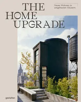 Servert Alonso-Misol / Klanten / Gestalten |  The Home Upgrade | Buch |  Sack Fachmedien
