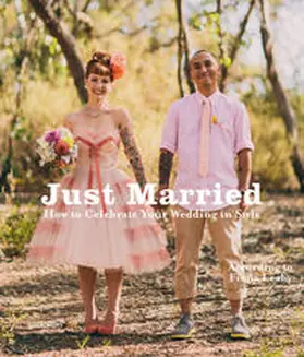 Leahy / Ehmann |  JUST MARRIED | Buch |  Sack Fachmedien