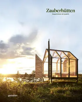 Klanten / Gestalten / Kurze |  Zauberhütten | Buch |  Sack Fachmedien