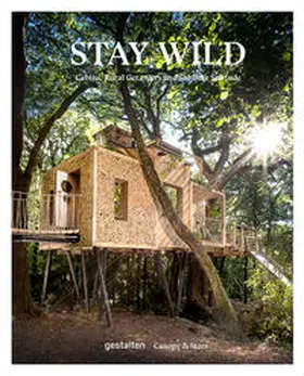 Klanten / gestalten / Dexter | Stay Wild | Buch | 978-3-89955-861-6 | www.sack.de