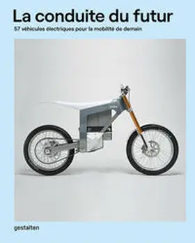 Gestalten / Klanten / d'Orléans |  La Conduite Du Futur | Buch |  Sack Fachmedien
