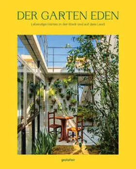 gestalten / Servert Alonso-Misol / Klanten |  Der Garten Eden | Buch |  Sack Fachmedien