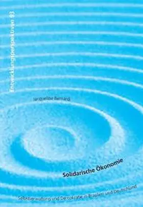 Bernardi |  Solidarische Ökonomie | Buch |  Sack Fachmedien