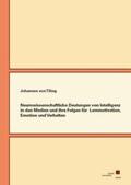 Tiling |  Neurowissenschaftliche Deutungen von Intelligenz in den Medien und ihre Folgen für Lernmotivation, Emotion und Verhalten | Buch |  Sack Fachmedien