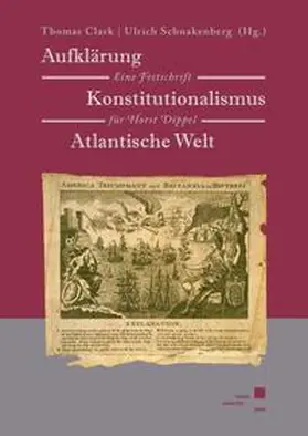 Clark / Schnakenberg |  Aufklärung Konstitutionalismus Atlantische Welt | Buch |  Sack Fachmedien