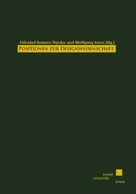 Romero-Tejedor / Jonas |  Positionen zur Designwissenschaft | Buch |  Sack Fachmedien