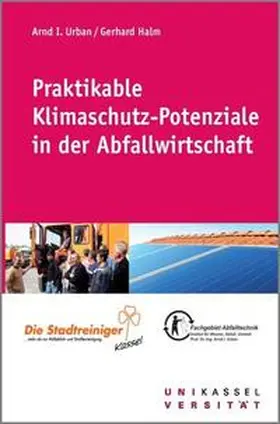 Urban / Halm |  Praktikable Klimaschutz-Potenziale in der Abfallwirtschaft | Buch |  Sack Fachmedien