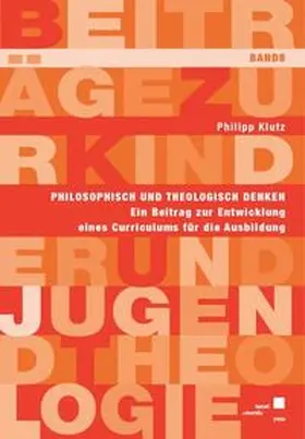 Klutz |  Philosophisch und theologisch denken | Buch |  Sack Fachmedien