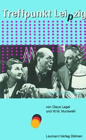 Legal |  Treffpunkt Leipzig | Buch |  Sack Fachmedien