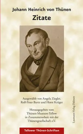 Thünen-Museum-Tellow |  Johann Heinrich von Thünen - Zitate | Buch |  Sack Fachmedien