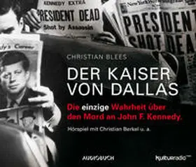 Blees |  Der Kaiser von Dallas | Sonstiges |  Sack Fachmedien