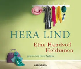 Lind |  Eine Handvoll Heldinnen | Sonstiges |  Sack Fachmedien