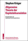 Krüger |  Allgemeine Theorie der Kapitalakkumulation | Buch |  Sack Fachmedien
