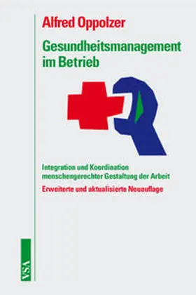 Oppolzer |  Gesundheitsmangement im Betrieb | Buch |  Sack Fachmedien