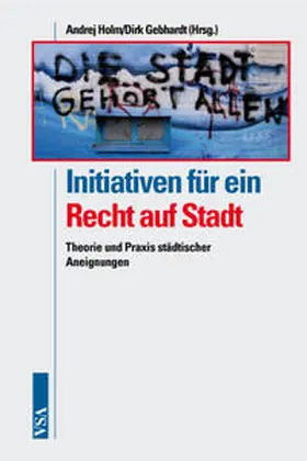 Holm / Gebhardt |  Initiativen für ein Recht auf Stadt | Buch |  Sack Fachmedien