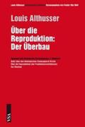 Althusser / Wolf |  Über die Reproduktion | Buch |  Sack Fachmedien
