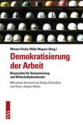 Wagner / Fricke |  Demokratisierung der Arbeit | Buch |  Sack Fachmedien